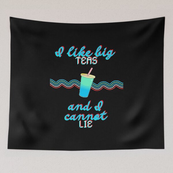 Item preview, I Like Big Teas and I Cannot Lie Shirt – Funny Tea Lover Graphic Tee designed and sold by madewithlove888.