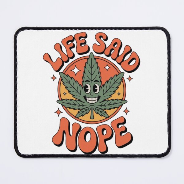 Item preview, Life Said Nope – Bold Reality Check designed and sold by NewUSShop.