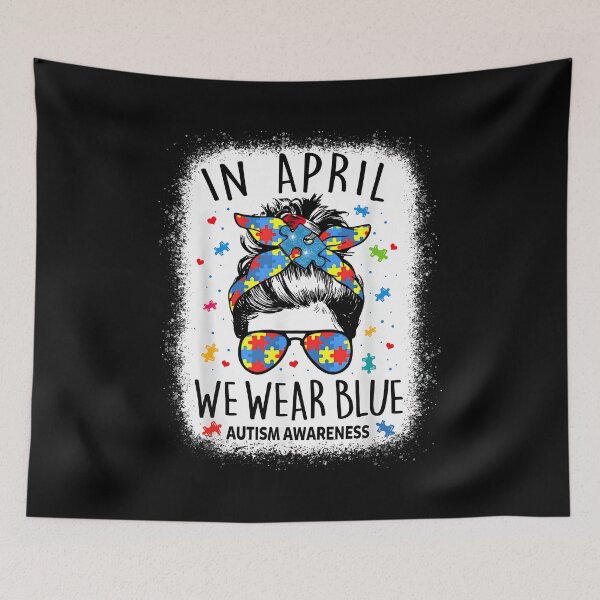 Item preview, Women Messy Bun In April We Wear Blue For Autism Awareness designed and sold by Goleon12.