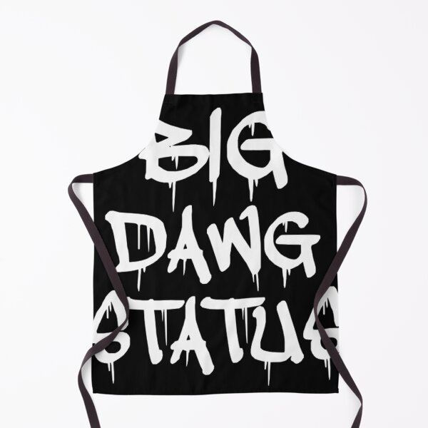 Item preview, Big Dawg Status designed and sold by mariedesigner.