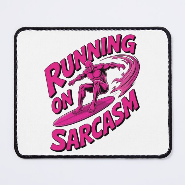 Item preview, Running on Sarcasm – Fueled by Attitude designed and sold by NewUSShop.