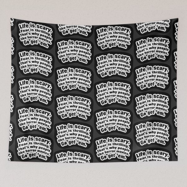 Item preview, Life is scary fear is thrilling, black background designed and sold by mntimg.