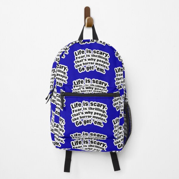 Item preview, Life is scary fear is thrilling, blue background designed and sold by mntimg.