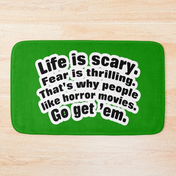 Item preview, Life is scary fear is thrilling, green background designed and sold by mntimg.