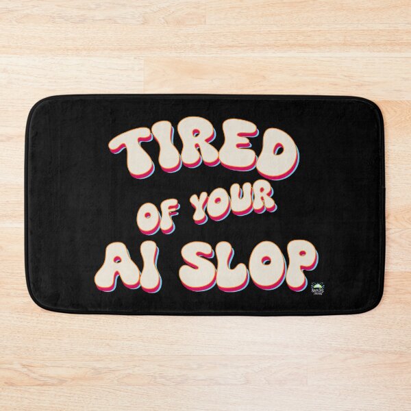 Item preview, Tired of your AI Slop Groovy Retro Bubble designed and sold by StressFreeThds.