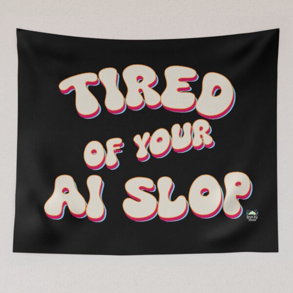 Item preview, Tired of your AI Slop Groovy Retro Bubble designed and sold by StressFreeThds.