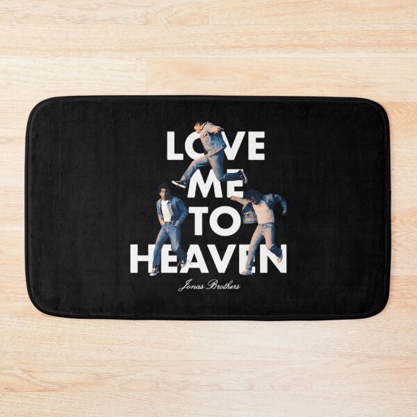 Item preview, Love Me Tp Heaven - Jonas Brothers Band designed and sold by vera-4design.