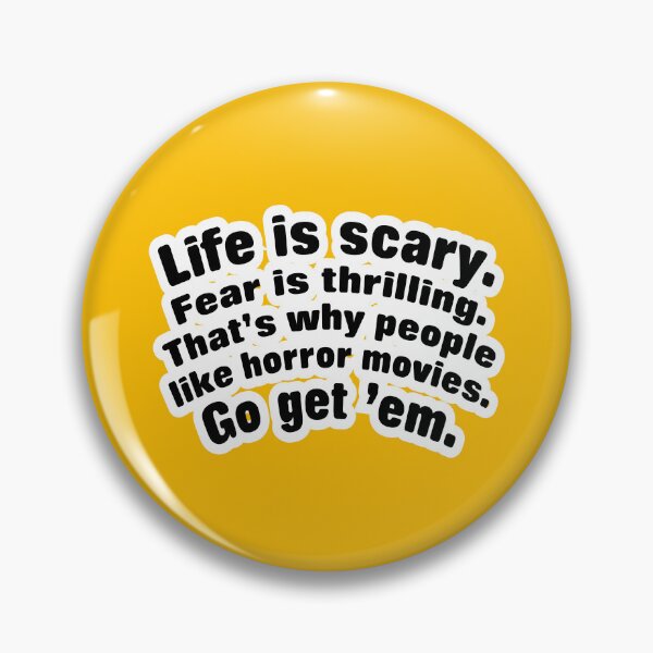 Item preview, Life is scary fear is thrilling, orange background designed and sold by mntimg.