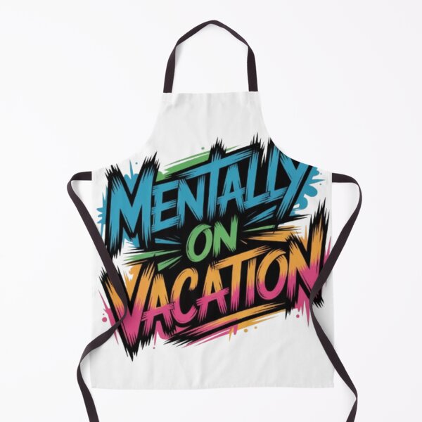Item preview, Mentally On Vacation – Checked Out Vibes designed and sold by NewUSShop.