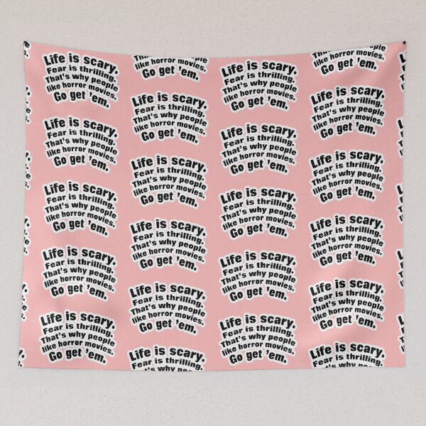 Item preview, Life is scary fear is thrilling, pink background designed and sold by mntimg.