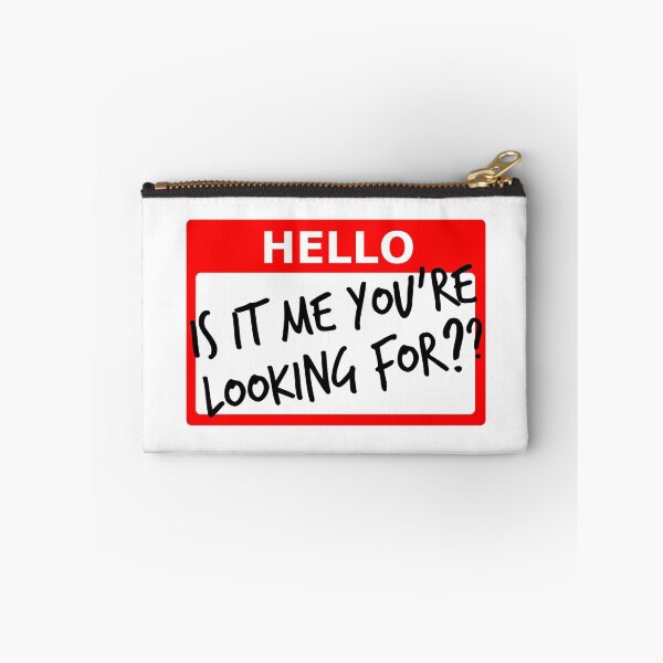 Item preview, Is It Me You're Looking For? designed and sold by hellafandom.