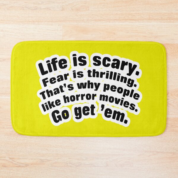 Item preview, Life is scary fear is thrilling, yellow background designed and sold by mntimg.