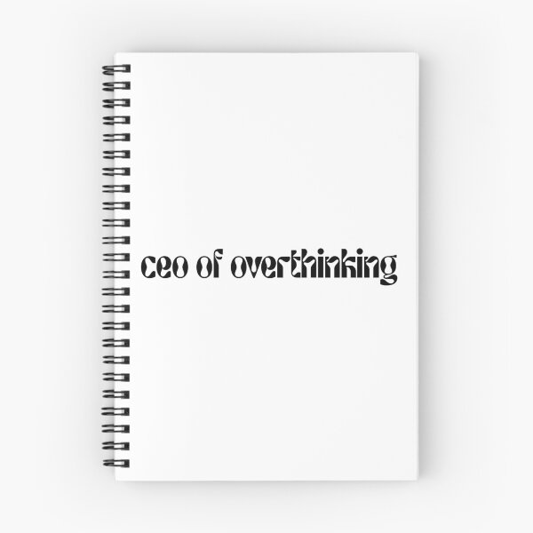 Item preview, CEO of Overthinking – Funny Relatable Quote designed and sold by Minted..