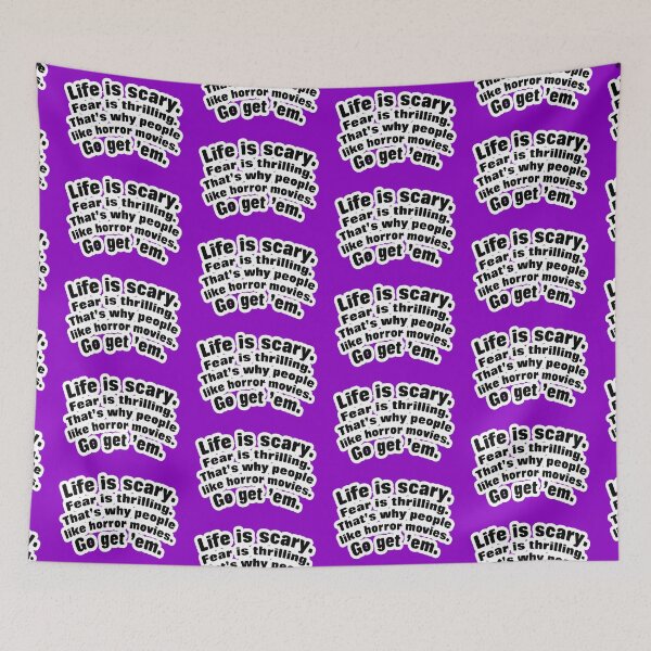 Item preview, Life is scary fear is thrilling, purple background designed and sold by mntimg.