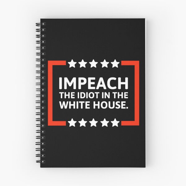 Item preview, Impeach the idiot in the White House.  designed and sold by Rachel the Artist .