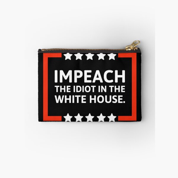 Item preview, Impeach the idiot in the White House.  designed and sold by Rachel the Artist .