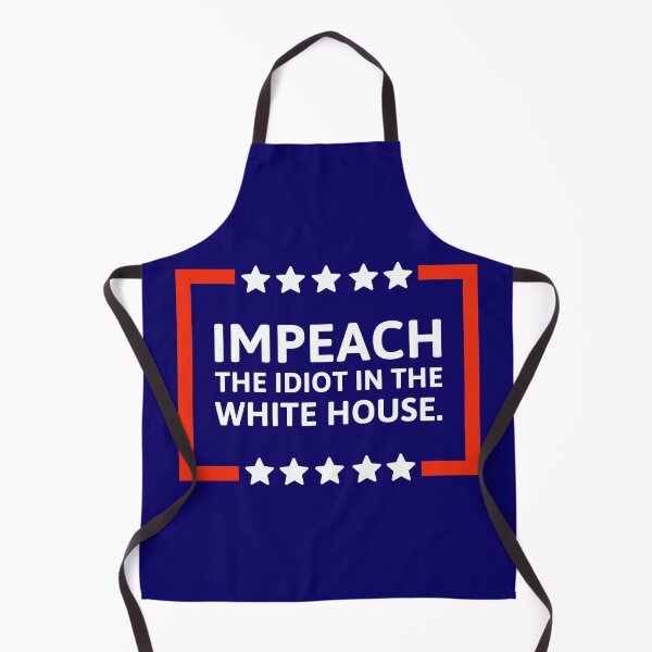 Item preview, Impeach the idiot in the White House.  designed and sold by Rachel the Artist .