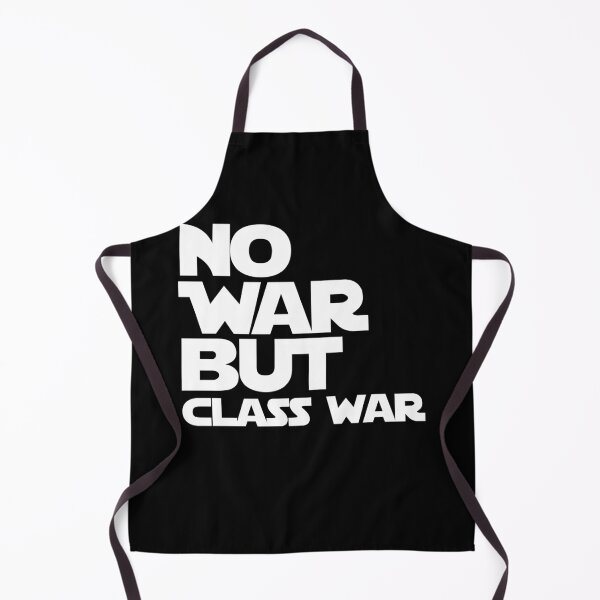 Item preview, NO WAR BUT CLASS WAR anti war sentiment - resistance designed and sold by delllsdesigns.