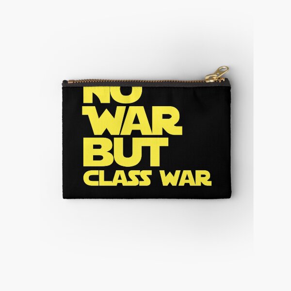 Item preview, NO WAR BUT CLASS WAR anti war sentiment - resistance  designed and sold by delllsdesigns.