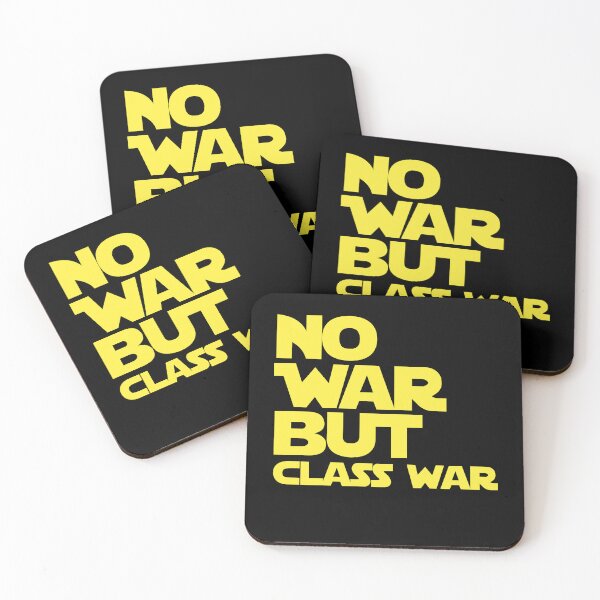 Item preview, NO WAR BUT CLASS WAR anti war sentiment - resistance  designed and sold by delllsdesigns.