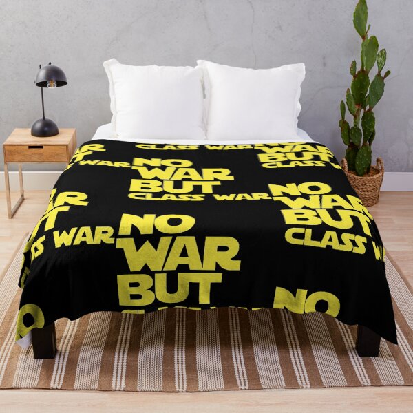 Item preview, NO WAR BUT CLASS WAR anti war sentiment - resistance  designed and sold by delllsdesigns.