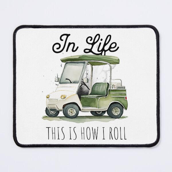Item preview, In Life This is How I Roll Golf designed and sold by PassionforLove.