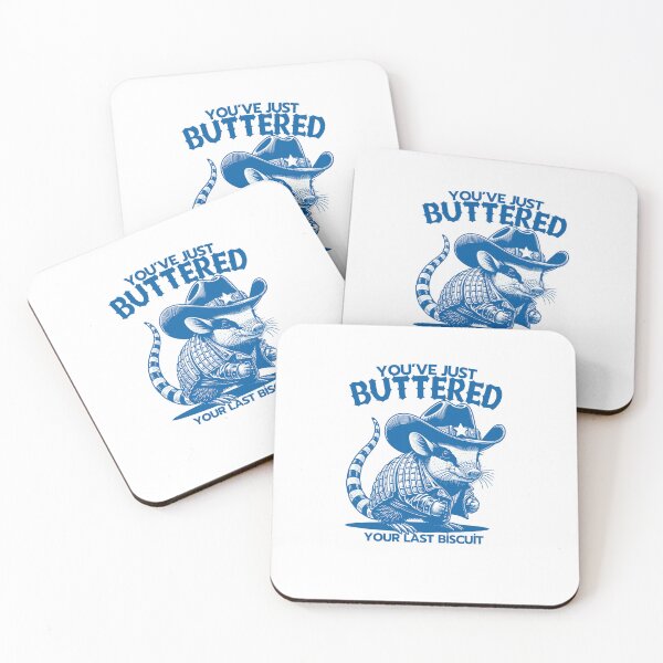 Item preview, You’ve just buttered your last biscuit designed and sold by LuveraxArt.