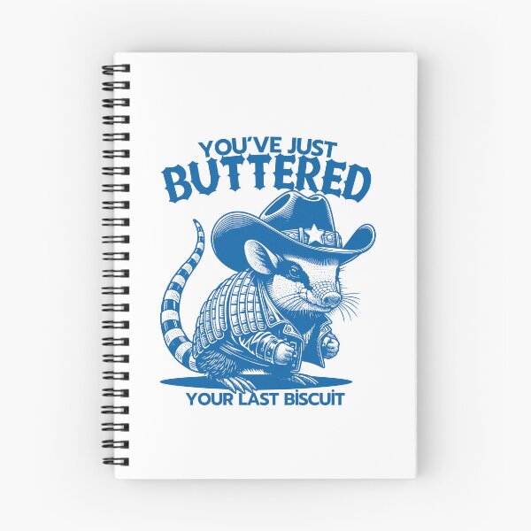 Item preview, You’ve just buttered your last biscuit designed and sold by LuveraxArt.