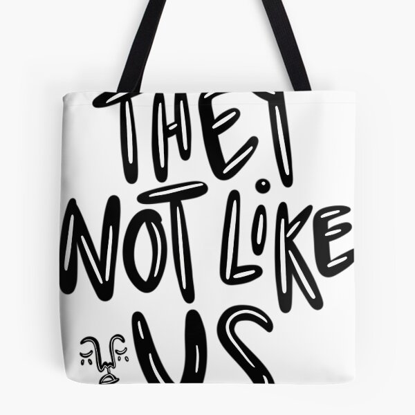 Item preview, They Not Like Us designed and sold by Pmaxstore.