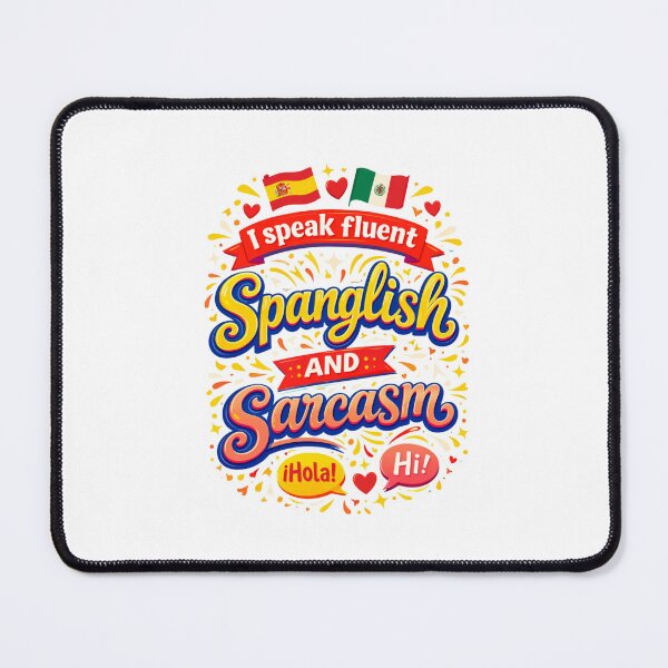 Item preview, "I Speak Fluent Spanglish and Sarcasm Funny Latina Sticker Shirt Phone Case, Hispanic Mom Gift, Bilingual Latina Florida Cuban" designed and sold by De Aqui y de Alla Studio.