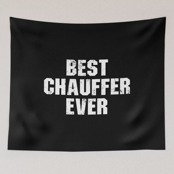 Item preview, Best Chauffer Ever designed and sold by zenicafariana.