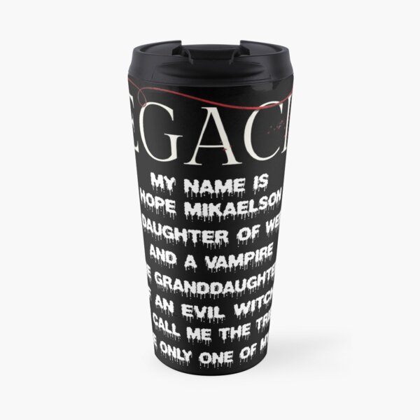 Legacies spin-off of The Originals Travel Mug