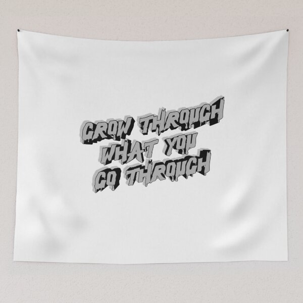 Item preview, Grow through what you go through designed and sold by LaughandLaugh.