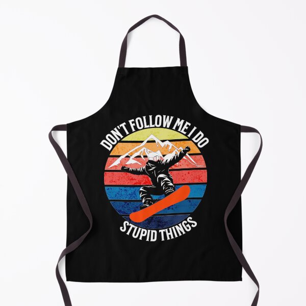 Item preview, Don't Follow Me I Do Stupid Things Snowboard designed and sold by TheEndDesign.