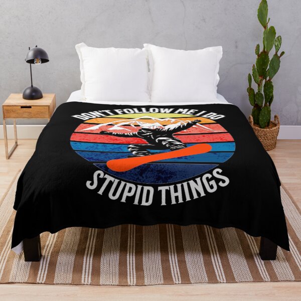 Item preview, Don't Follow Me I Do Stupid Things Snowboard designed and sold by TheEndDesign.