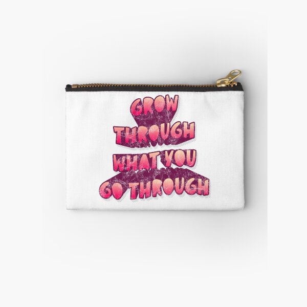 Item preview, Grow through what you go through designed and sold by LaughandLaugh.