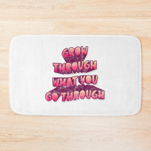Item preview, Grow through what you go through designed and sold by LaughandLaugh.