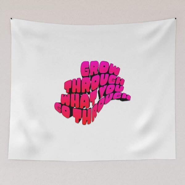 Item preview, Grow through what you go through designed and sold by LaughandLaugh.