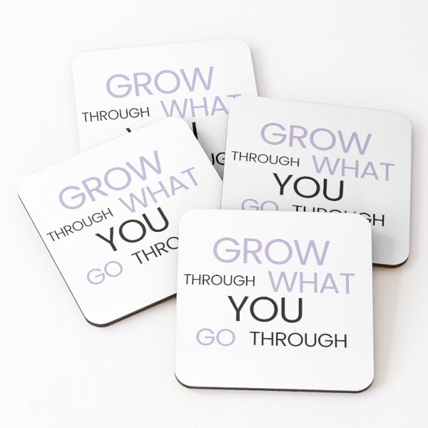 Item preview, Grow through what you go through designed and sold by LaughandLaugh.