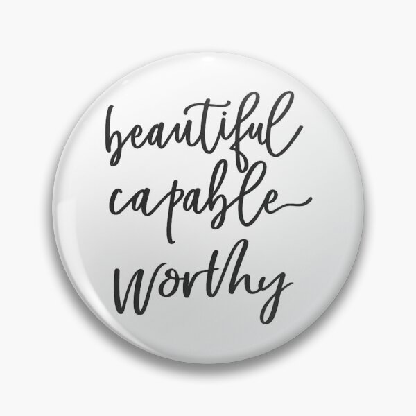 Item preview, Beautiful Capable Worthy – Empowering Affirmation Quotes designed and sold by Vicky021.