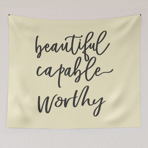 Item preview, Beautiful Capable Worthy – Empowering Affirmation Quotes designed and sold by Vicky021.
