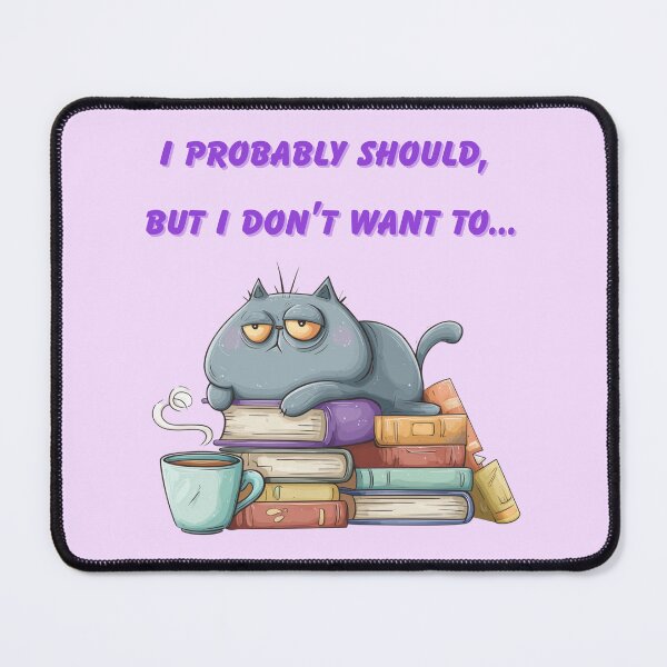 Item preview, I probably should, but I don't want to... designed and sold by bubblyrainbow.