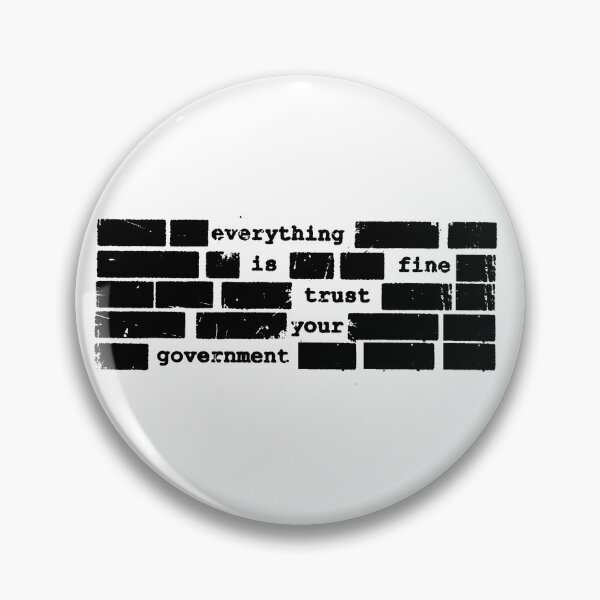 Item preview, Everything Is Fine Trust Your Government Political Satire America Debate designed and sold by SkeletonsDanger.