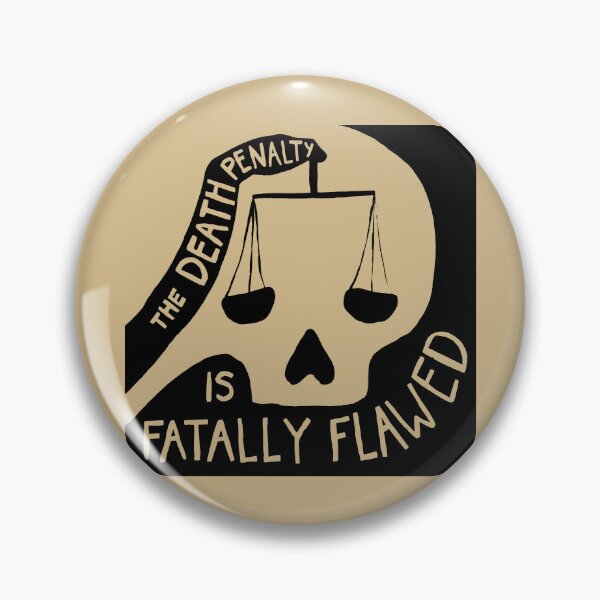 Item preview, The Death Penalty Is Fatally Flawed designed and sold by Rehumanize International.