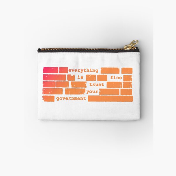 Item preview, Everything Is Fine Trust Your Government Democracy Debate Liberal Movement designed and sold by SkeletonsDanger.