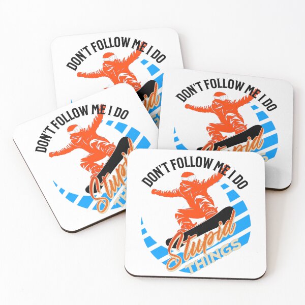 Item preview, Don't Follow Me I Do Stupid Things Snowboard  designed and sold by TheEndDesign.