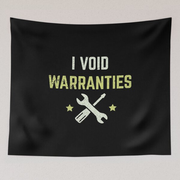 Item preview, I Void Warranties Funny Humor For Gearheads designed and sold by SassyYetClassy.