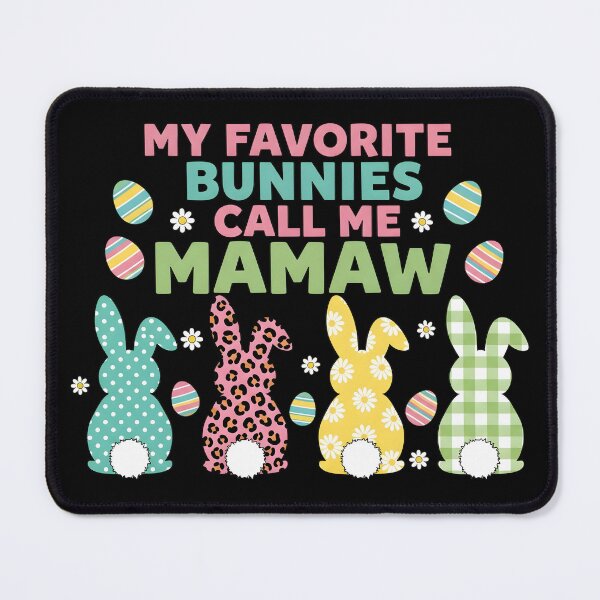 Item preview, My Favorite Bunnies Call Me Mamaw Funny Easter Day designed and sold by OlakunleOloroz.