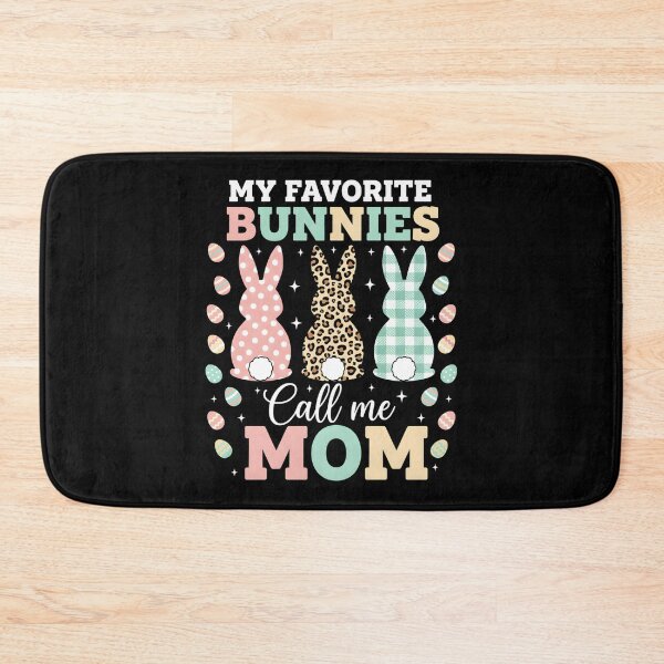 Item preview, My Favorite Bunnies Call Me Mom Cute Easter Bunny designed and sold by OlakunleOloroz.