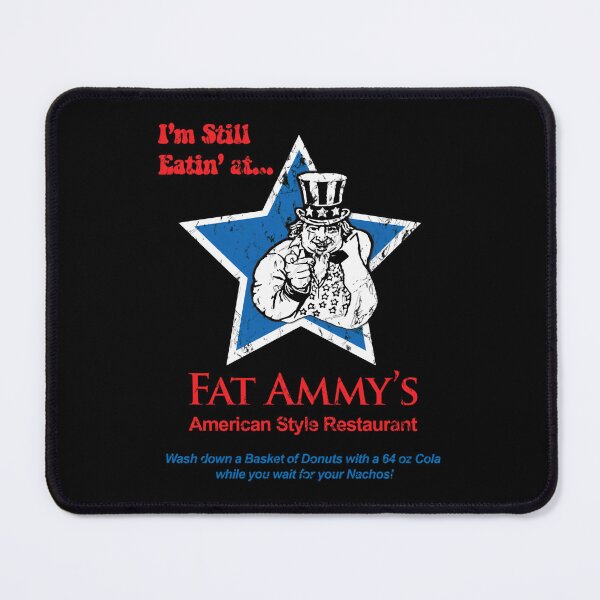 Item preview, I'm still eating at... FAT AMMY'S designed and sold by apurvasinghal.